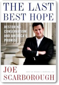 The Last best Hope Restoring Conservatism and Americas Promise - book